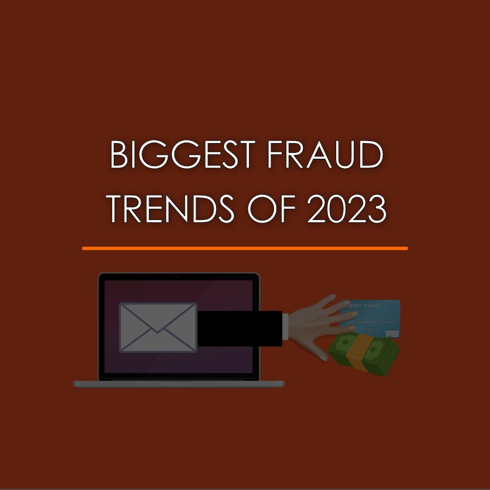 Fraud Trends of 2023 AMLology